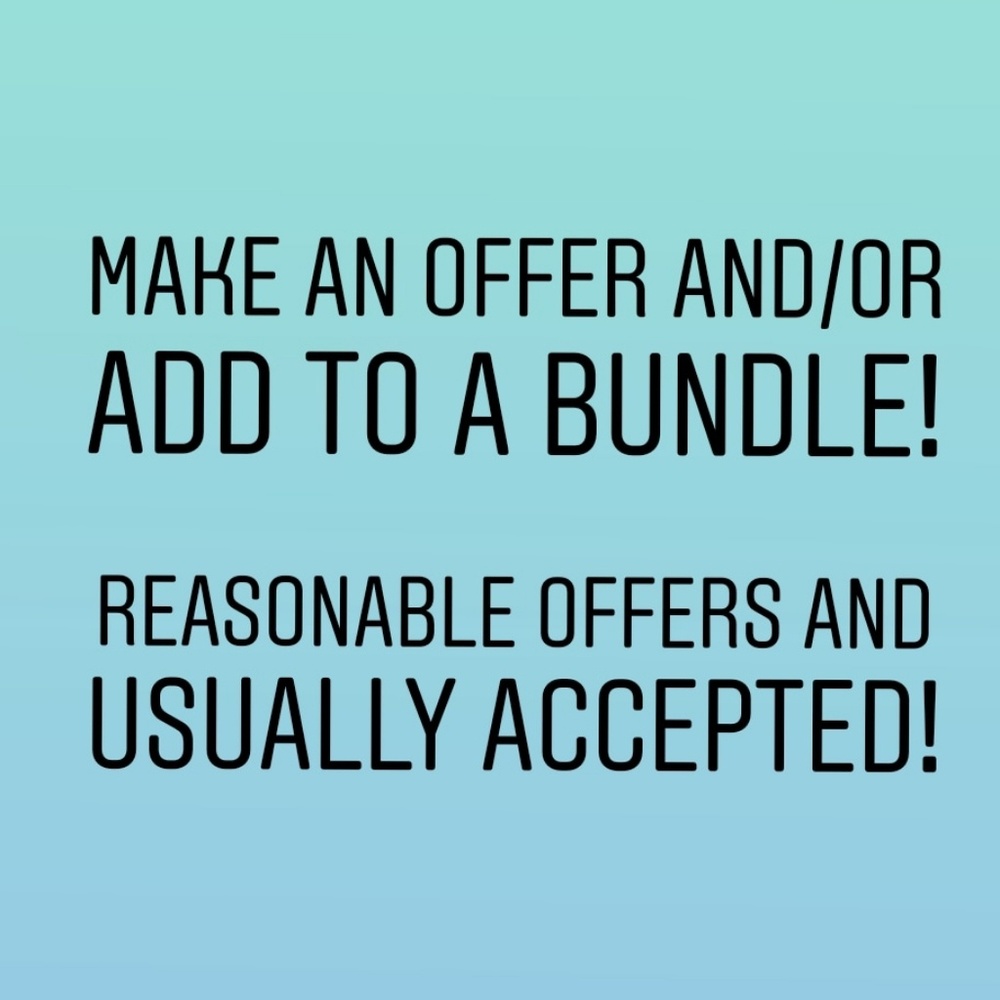 Make a reasonable offer! I accept 😊